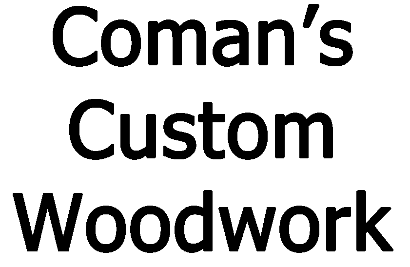 Comans Custom  Woodwork